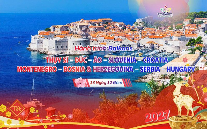 balkans-1-top-viet-travel-tet-2027